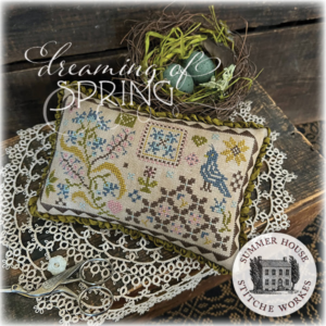 Dreaming of Spring by Summer House Stitche Workes