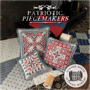 Patriotic Piecemakers by Summer House Stitche Workes