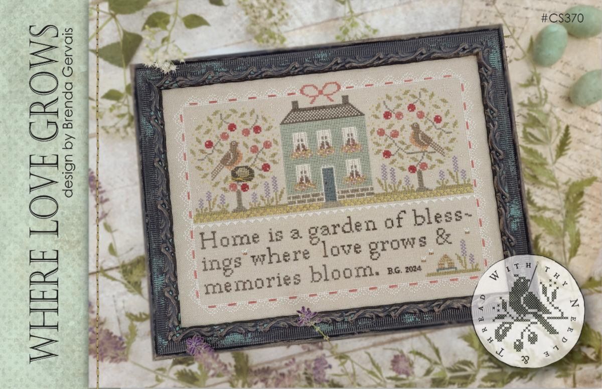 Where Love Grows by Brenda Gervais