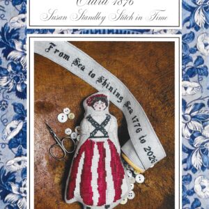 Clara 1876 Kit by Susan Standley Stitch In Time