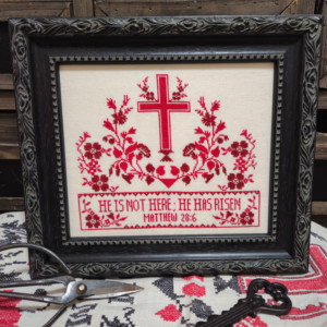 He Has Risen by Quaint Rose Needlearts