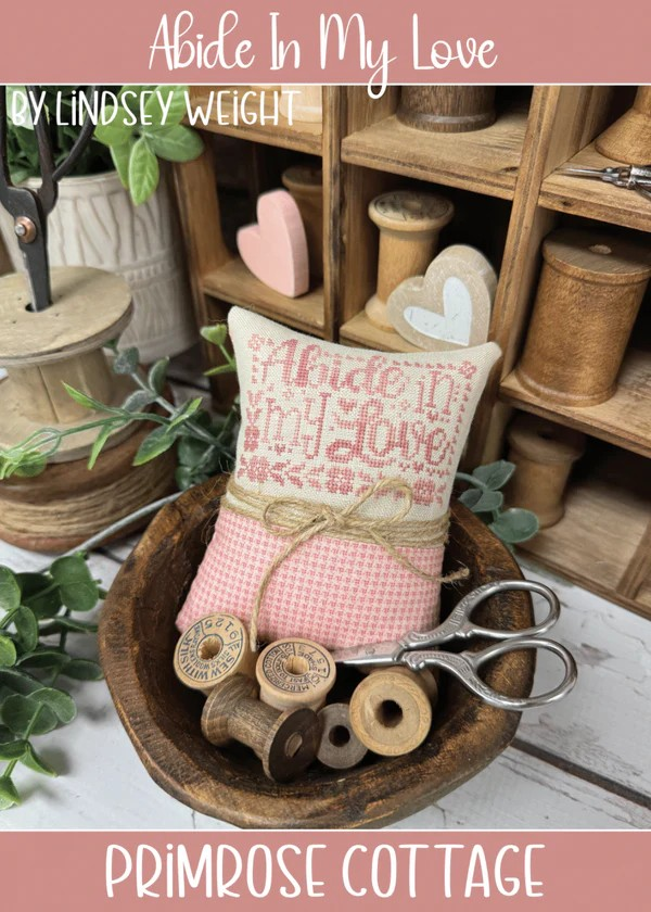 Abide In My Love by Primrose Cottage