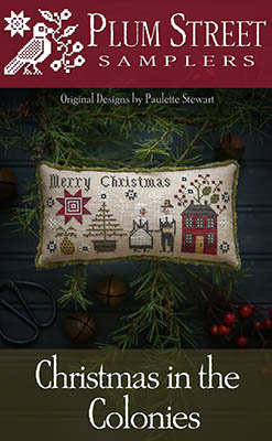 Christmas In The Colonies by Plum Street Samplers