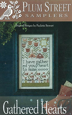 Gathered Hearts by Plum Street Samplers