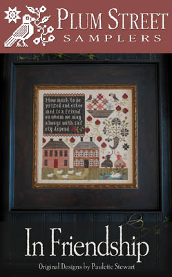 In Friendship by Plum Street Samplers