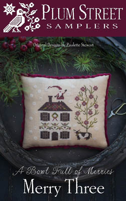 Merry Three by Plum Street Samplers