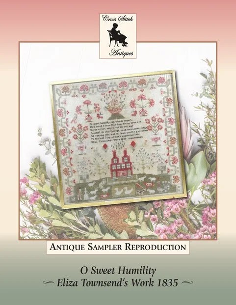 O Sweet Humility by Cross Stitch Antiques