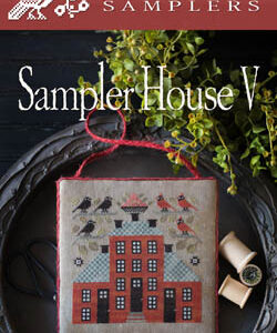 Sampler House V by Plum Street Samplers