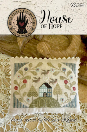 House of Hope by Teresa Kogut