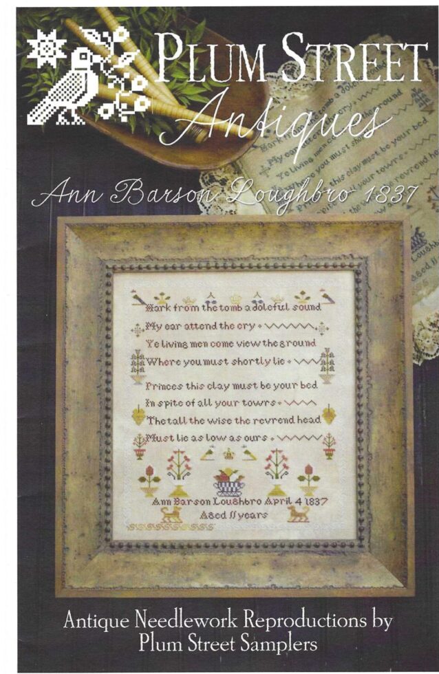 Ann Barson Loughbro 1837 by Plum Street Sampler