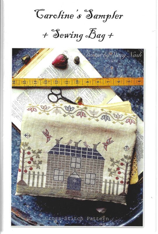 Caroline's Sewing Bag by Stacy Nash