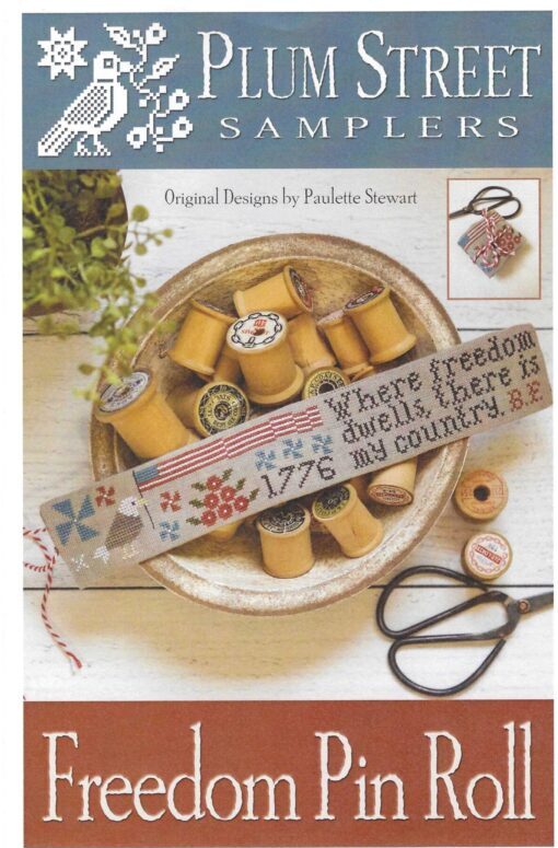Freedom Pin Roll by Plum Street Sampler
