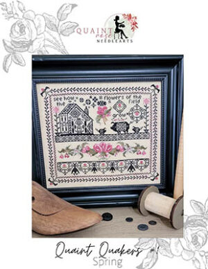 Quaint Quaker #1 (Spring) by Quaint Rose Needle Arts