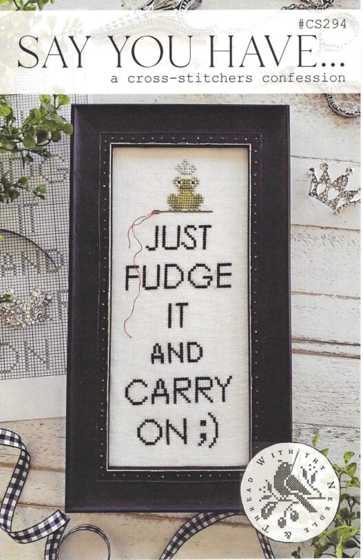 Say you Have by With thy Needle & Thread