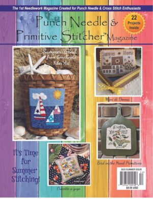 Summer 2025 by Punch Needle & Primitive Stitcher