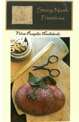 Velvet Pumpkin Needlebook by Stacy Nash Designs