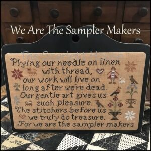 We are the Sampler Makers by The Scarlett House