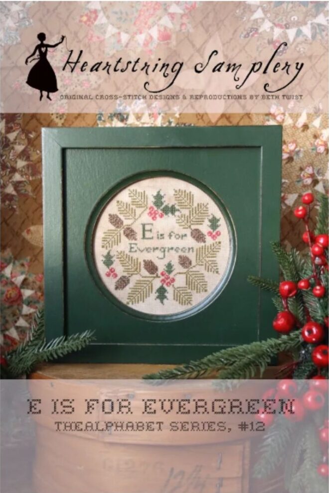 E is for Evergreen by Heartstring Samplery