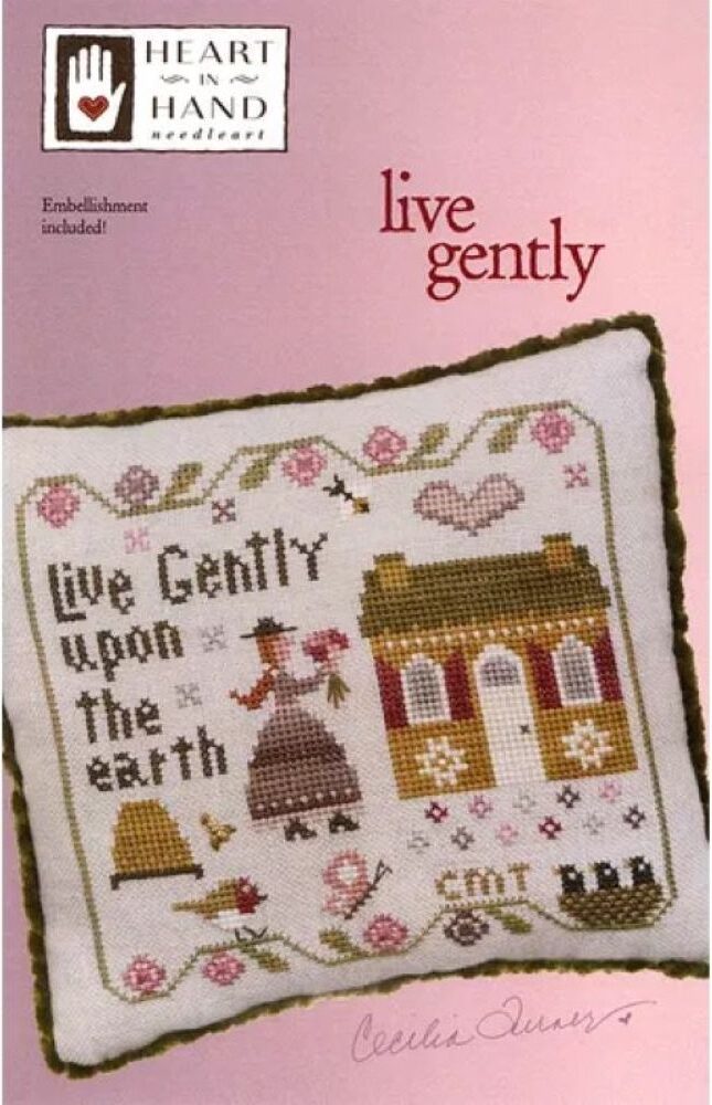 Live Gently by Heart in Hand